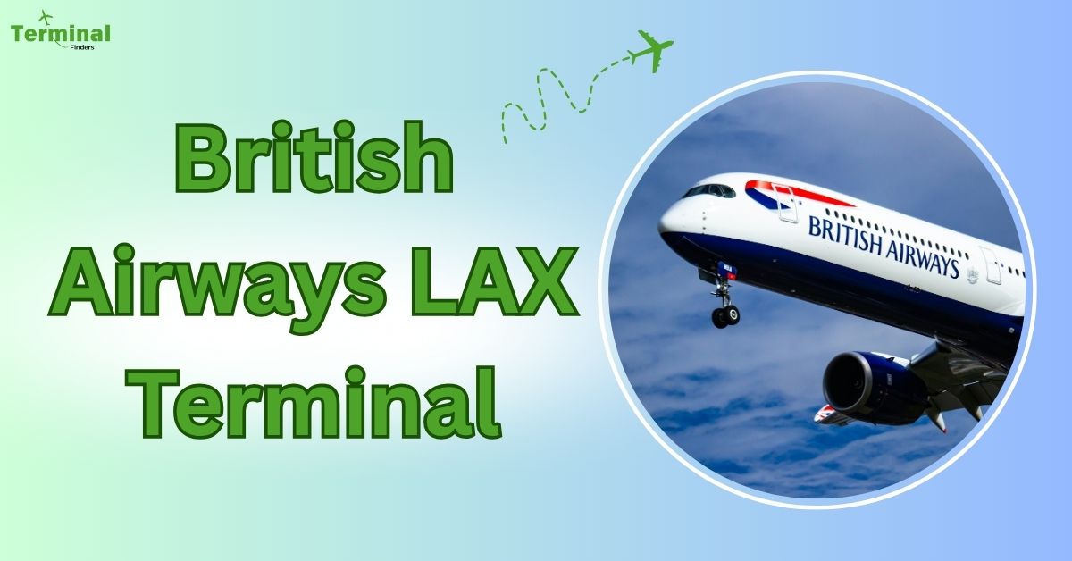 British Airways LAX Terminal
